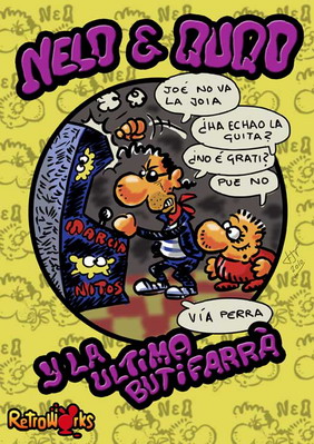 Nelo & Quqo and the last butifarreison